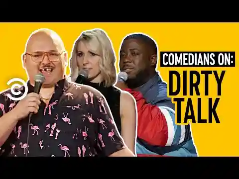 “Dirty Talk Is Out of Control” - Stand-Up Compilation