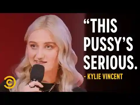 “People Think Scissoring Doesn’t Exist…”Kylie Vincent - Stand-Up Featuring