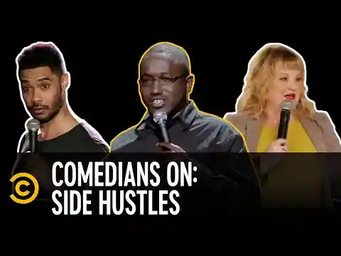 “I Used to Be a High School Teacher...” - Comedians on Side Hustles
