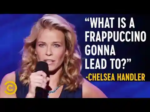 Chelsea Handler: “Who’s Your Mommy Now?” - Full Special