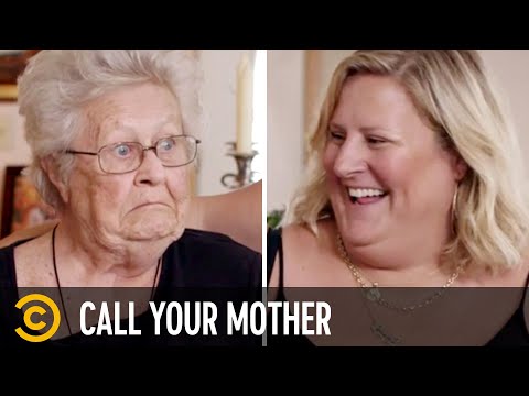 “What I Gotta Do to Get That D**k in My Mouth?” (feat. Bridget Everett & Her Mom) - Call Your Mother