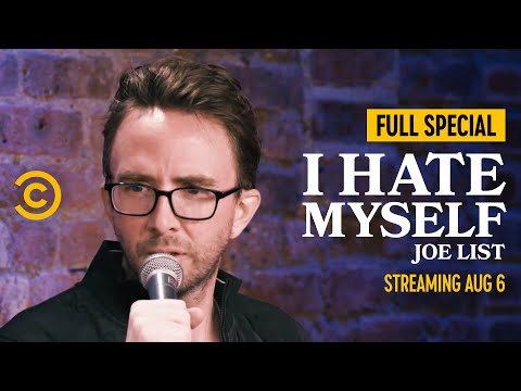 Joe List: I Hate Myself - Full Special